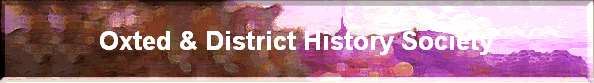 Oxted and District History Society